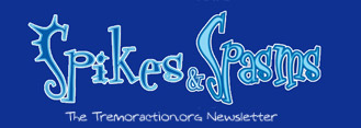 Spikes and Spasms: The Tremor Action Network Newsletter